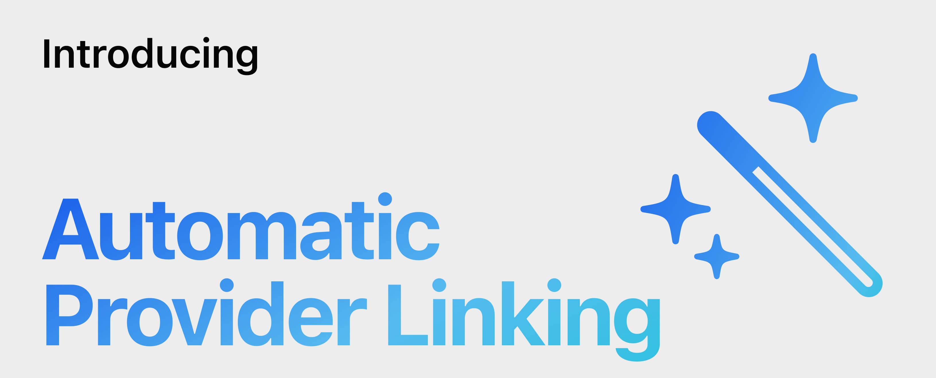 Automatic Provider Linking