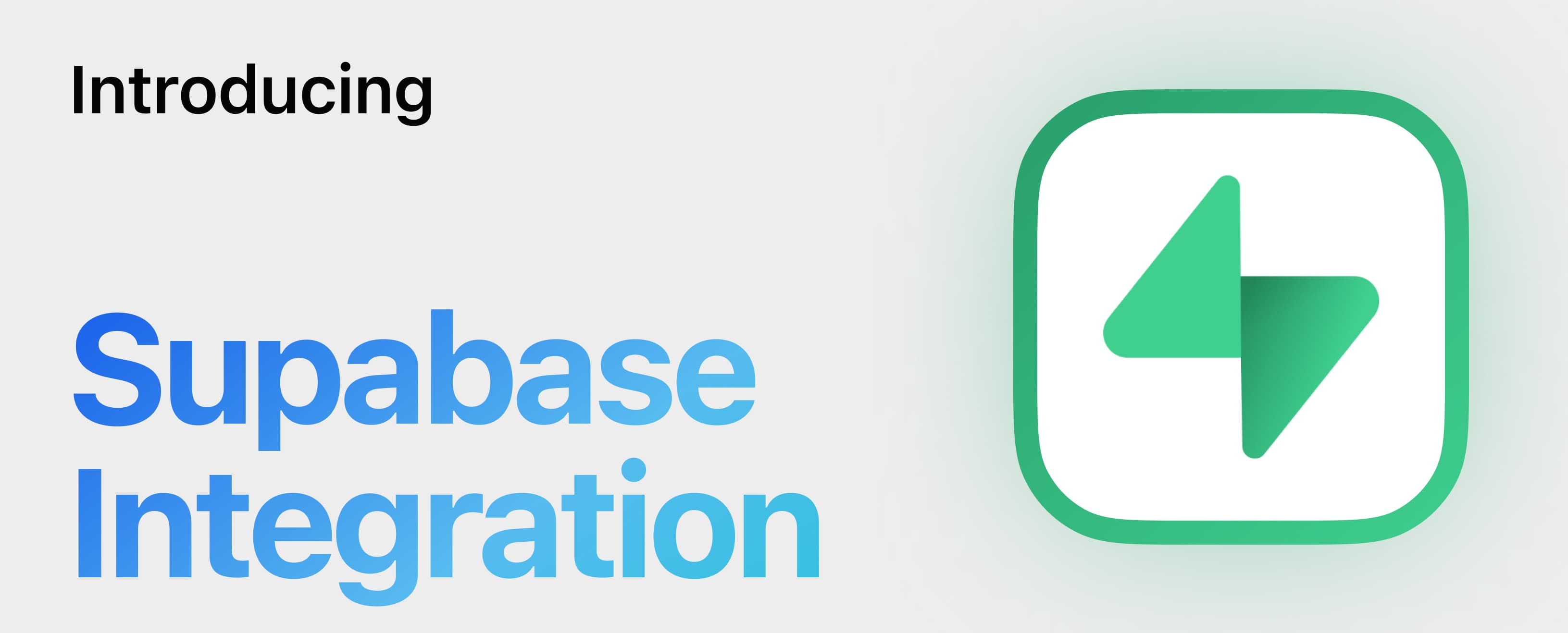 Introducing Supabase Integration